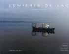Couverture du livre « Lumières de lac » de Fournet/Olivieri aux éditions Actes Sud