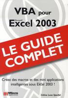 Couverture du livre « VBA pour excel 2003 » de Celine Loos Sparfel aux éditions Micro Application