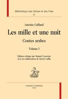 Couverture du livre « Les mille et une nuit » de Antoine Galland aux éditions Honore Champion