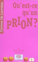 Couverture du livre « Qu'est-ce qu'un prion ? » de Corinne Ida Lasmezas aux éditions Le Pommier