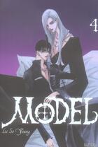 Couverture du livre « Model Tome 4 » de So-Young Lee aux éditions Saphira