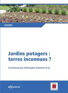 Couverture du livre « Jardins potagers : terres inconnues ? » de  aux éditions Edp Sciences