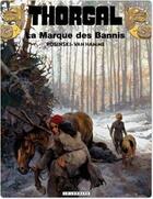 Couverture du livre « Thorgal Tome 20 : la marque des bannis » de Jean Van Hamme et Grzegorz Rosinski aux éditions Lombard