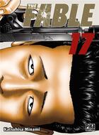 Couverture du livre « The fable : the silent-killer is living in this town Tome 17 » de Katsuhisa Minami aux éditions Pika