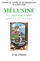 Couverture du livre « Melusine 2 occulte-occultation » de  aux éditions L'age D'homme