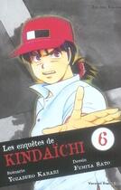 Couverture du livre « Les enquêtes de Kindaïchi Tome 6 » de Fumiya Sato et Yozaburo Kanari aux éditions Delcourt