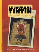 Couverture du livre « Le journal de tintin ; les coulisses d'une aventure » de Dominique Maricq aux éditions Moulinsart Belgique