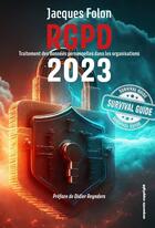 Couverture du livre « RGPD 2023 : Traitement des données personnelles dans les organisations » de Jacques Folon aux éditions Corporate