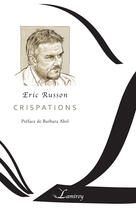 Couverture du livre « Crispations » de Eric Russon aux éditions Editions Lamiroy