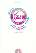 Couverture du livre « Réseaux locaux » de Zoubir Mammeri et Jean-Pierre Thomesse aux éditions Teknea