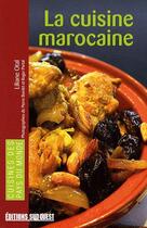 Couverture du livre « La cuisine marocaine » de Liliane Otal aux éditions Sud Ouest Editions