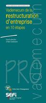 Couverture du livre « Vademecum de la restructuration » de Alain Goetzmann aux éditions Arnaud Franel