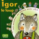 Couverture du livre « Igor le loup » de Daniela De Luca aux éditions Play Bac