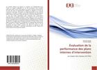 Couverture du livre « Evaluation de la performance des plans internes d'intervention : Au moyen des reseaux de Petri » de Rachida Hamzi aux éditions Editions Universitaires Europeennes