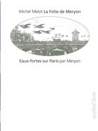 Couverture du livre « Eaux-fortes sur Paris » de Charles Meryon aux éditions Pagine D'arte