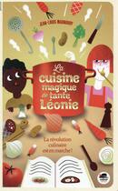 Couverture du livre « La cuisine magique de tante Léonie » de Jean-Louis Manoury aux éditions Oskar