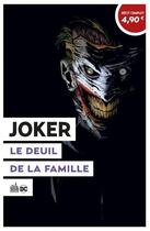 Couverture du livre « Joker ; le deuil de la famille » de Greg Capullo et Scott Snyder et Jock aux éditions Urban Comics