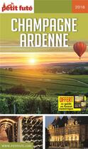 Couverture du livre « Champagne-Ardenne (édition 2018) » de  aux éditions Le Petit Fute