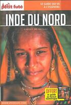 Couverture du livre « Carnet de voyage : Inde du nord » de Collectif Petit Fute aux éditions Le Petit Fute