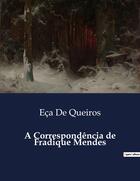 Couverture du livre « A Correspondência de Fradique Mendes » de Eca De Queiros aux éditions Culturea