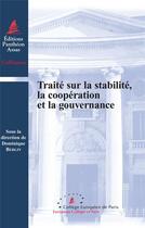 Couverture du livre « Traité sur la stabilité, la coopération et la gouvernance » de Dominique Berlin aux éditions Pantheon-assas