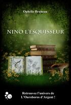 Couverture du livre « Nino l'esquisseur » de Ophelie Bruneau aux éditions Chat Noir