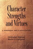 Couverture du livre « Character Strengths and Virtues: A Handbook and Classification » de Martin E. P. Seligman aux éditions Editions Racine