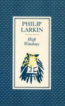 Couverture du livre « High Windows » de Philip Larkin aux éditions Faber And Faber Digital