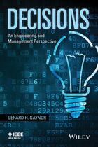 Couverture du livre « Decisions » de Gerard H. Gaynor aux éditions Wiley-ieee Press