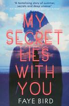 Couverture du livre « My secret lies with you » de Faye Bird aux éditions Usborne