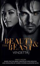 Couverture du livre « Beauty & the Beast: Vendetta » de Holder Nancy aux éditions Titan Digital