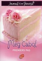 Couverture du livre « Journal d'une princesse t.2 ; premiers pas » de Meg Cabot aux éditions Le Livre De Poche Jeunesse