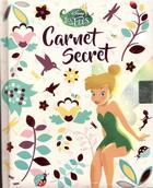 Couverture du livre « Fee clochette - carnet secret » de  aux éditions Disney Hachette