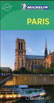 Couverture du livre « Le guide vert ; Paris » de Collectif Michelin aux éditions Michelin