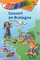 Couverture du livre « Concert en Bretagne » de Cecile Talguen aux éditions Cle International
