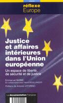 Couverture du livre « Justice et affaires interieures dans l'union europeenne » de Barbe Emmanuel/Boull aux éditions Documentation Francaise