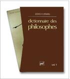 Couverture du livre « Dictionnaire des philosophes t.1 » de Huisman D aux éditions Puf