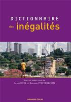 Couverture du livre « Dictionnaire des inégalités » de Roland Pfefferkorn et Alain Bihr aux éditions Armand Colin