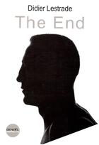 Couverture du livre « The End » de Didier Lestrade aux éditions Denoel