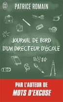 Couverture du livre « Journal de bord d'un directeur d'école » de Patrice Romain aux éditions J'ai Lu
