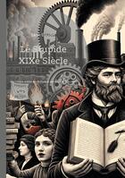 Couverture du livre « Le Stupide XIXe Siècle : Une critique acerbe et érudite des illusions et des failles du XIXe siècle » de Leon Daudet aux éditions Books On Demand