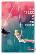 Couverture du livre « Je te vois partout » de Julia Glass aux éditions Gallmeister