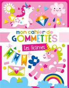 Couverture du livre « Mon cahier de gommettes : les licornes » de Atelier Cloro aux éditions 1 2 3 Soleil