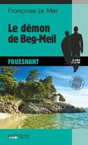 Couverture du livre « Le démon de Beg-Meil » de Francoise Le Mer aux éditions Palemon