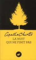 Couverture du livre « La nuit qui ne finit pas » de Agatha Christie aux éditions Editions Du Masque