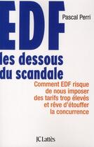 Couverture du livre « EDF : les dessous du scandale » de Perri-P aux éditions Lattes