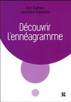 Couverture du livre « Découvrir l'ennéagramme (2e édition) » de Danielou Laurence aux éditions Intereditions