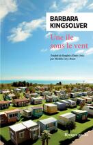 Couverture du livre « Une île sous le vent » de Barbara Kingsolver aux éditions Rivages