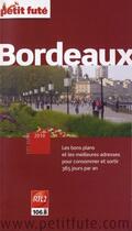 Couverture du livre « GUIDE PETIT FUTE ; CITY GUIDE ; Bordeaux (édition 2010) » de  aux éditions Le Petit Fute