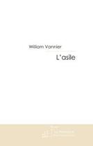 Couverture du livre « L'asile » de William Vannier aux éditions Le Manuscrit